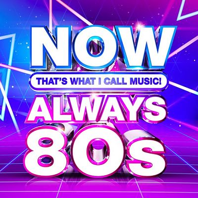 VA - Now That’s What I Call Music Always 80s (07/2020) 801