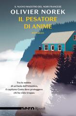 Olivier Norek – Il pesatore di anime (2023)