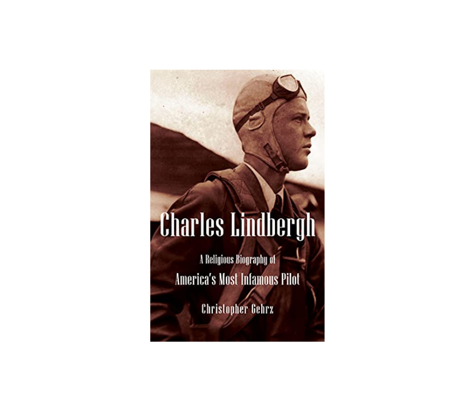 Good-Bye, Charles Lindbergh: Based on a True Story