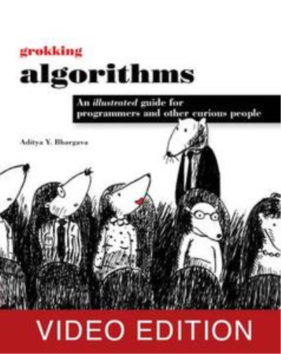 Grokking Algorithms Video Edition