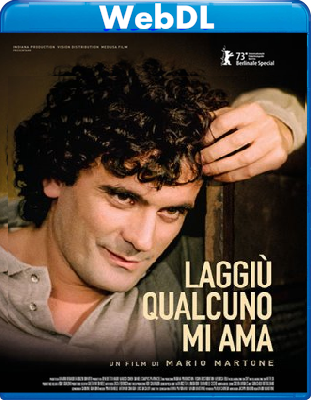 Laggiù Qualcuno Mi Ama (2023) WebDL 1080p ITA DTS+AC3 Subs