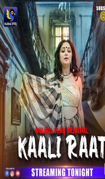 Kaali Raat (2025) Season 1 Episode 1 (BulbulPlay Originals)