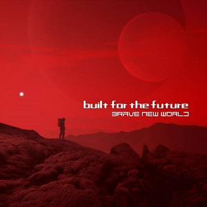 Re: Built for the Future