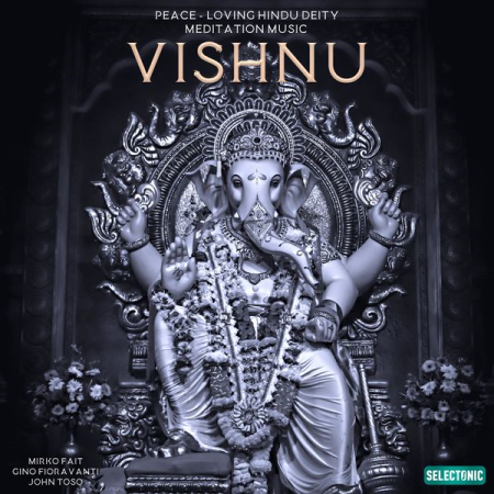 VA - Vishnu: Peace-loving Hindu Deity Meditation Music (2022)