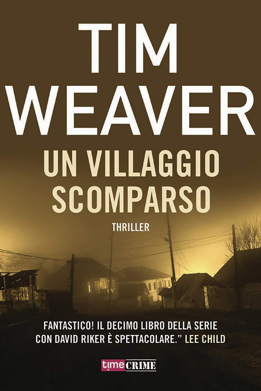 Tim Weaver - Un villaggio scomparso (2020)