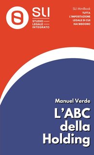 Manuel Verde - L’ABC della Holding (2024)