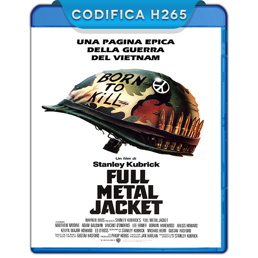 Full Metal Jacket 1987 iTA ENG AC3 SUB iTA ENG BluRay HEVC 1080p x265 jeddak MIRCrew