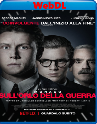 Monaco - Sull'orlo della guerra (2021) WebDL 1080p ITA ENG E-AC3 AC3 Subs