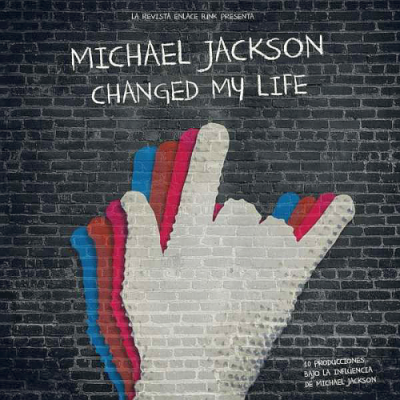 VA - Michael Jackson - Changed My Life (2019)