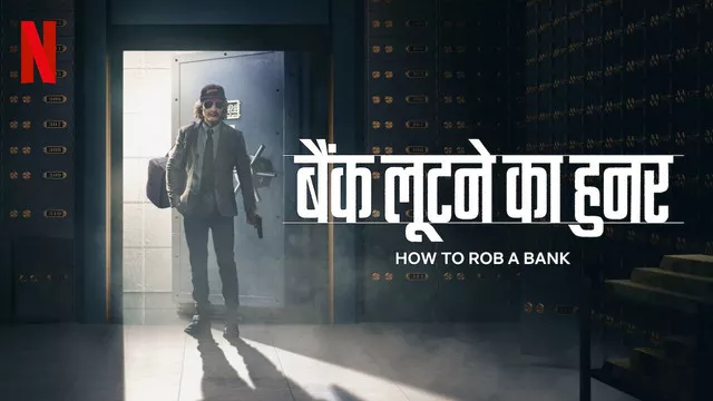 How to Rob a Bank (2024) [Hindi-English]