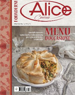 I Quaderni di Alice Cucina N. 23 - Menù d'occasione (2014)