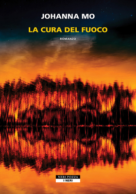 Johanna Mo - La cura del fuoco (2025)