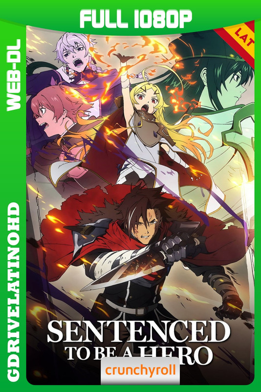Sentenced to Be a Hero (2026) Temporada 1 [12/12] WEB-DL 1080p Latino-Inglés