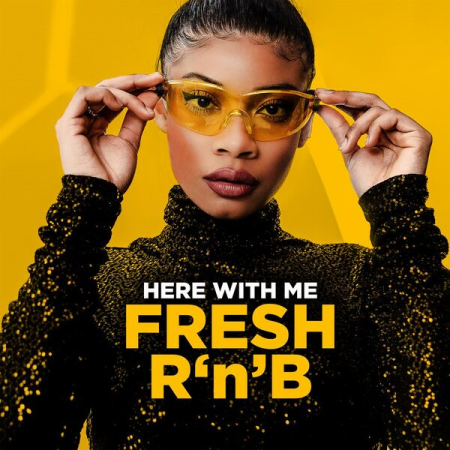 VA - Here with Me Fresh R'n'B (2022)