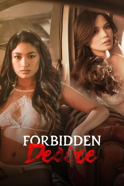 Forbidden Desire (2024) VivaMax Filipino HDRip X264 AAC 2160p 1080p 720p ESub