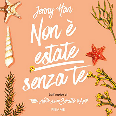 Jenny Han - Non è estate senza te꞉ The Summer Trilogy 2 (2022) (mp3 - 128 kbps)