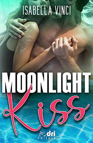 Isabella Vinci - Moonlight Kiss (Summer Love Vol. 2) (2021)