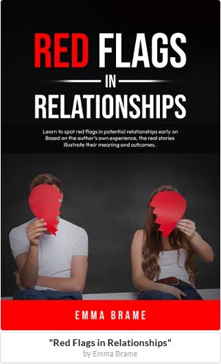 Red Flags in Relationships by Emma Brame