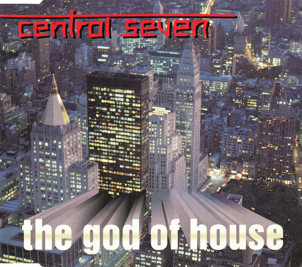 00-central_seven-the_god_of_house-front-(eams_2356-2)-cdm-1997-idf