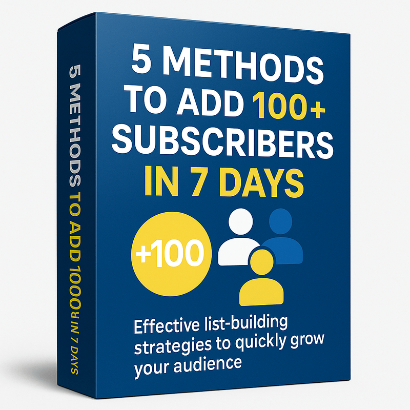 5 Methods to Add 100+ Subscribers