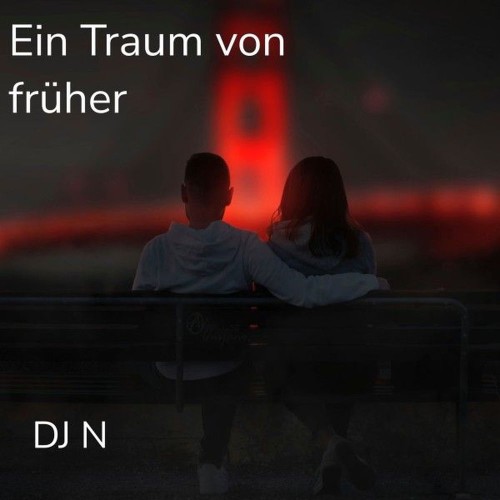 Dj N - Ein Traum von fruher (Instrumental) (2026)