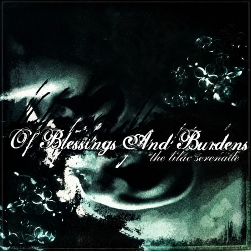 Of Blessings and Burdens - The Lilac Serenade (Re-Issue) (2026) MP3