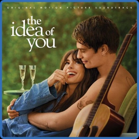 VA - The Idea Of You (Original Motion Picture Soundtrack) (2024)