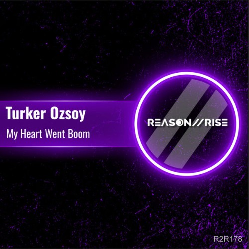 Turker-Ozsoy-My-Heart-Went-Boom-R2R178-W