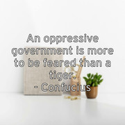 an-oppressive-government-is-more-to-be-feared-than-a-tiger-confu