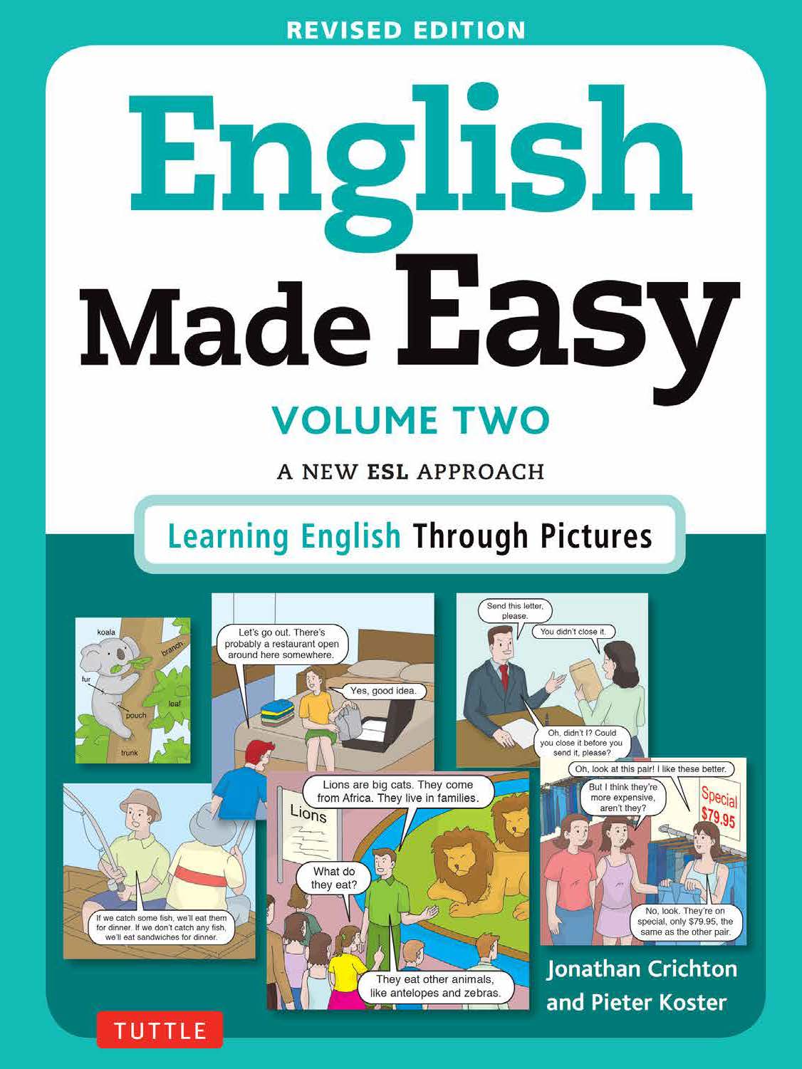 English Made Easy Volume Two: A New ESL Approach: Learning English Through Pictures