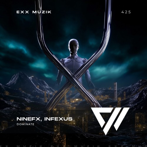 NineFX, InfeXus - Dominate (2026) MP3