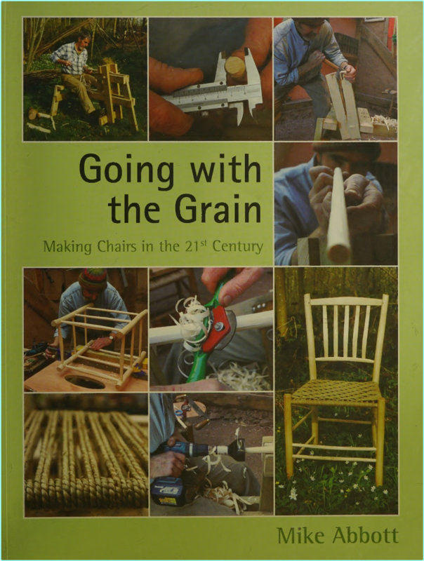 Going With The Grain Making Chairs In The 21st Century (mike abbott)