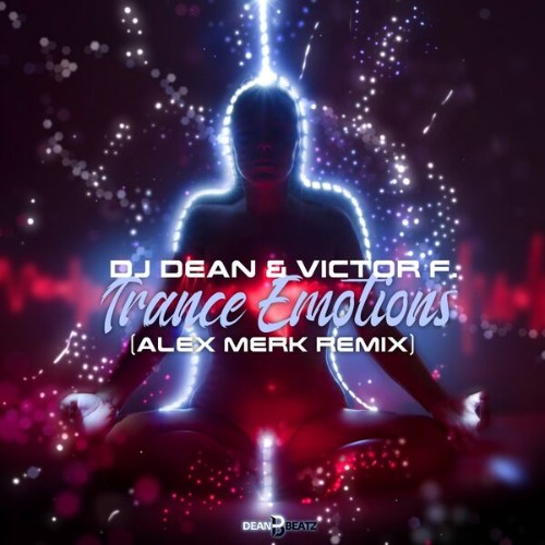 DJ Dean & Victor F. - Trance Emotions (Alex Merk Remix) (2026) MP3