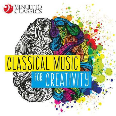 Various Artists - Classical Music for Creativity (2019)