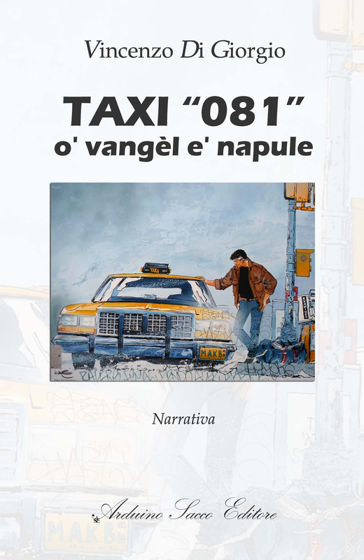 Vincenzo Di Giorgio - Taxi 081 - (2017)