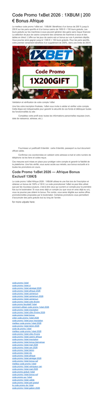 Code promo 1x Bet VIP 2026 1XBUM Bonus exclusif 169000 XAF