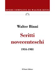 Walter Binni – Scritti novecenteschi. 1934-1981 (2026)
