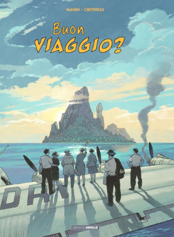Buon Viaggio? (Manini – Chevereau)(IT, GrandAngle)