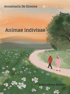Annamaria De Simone - Animae indivisae (2024)