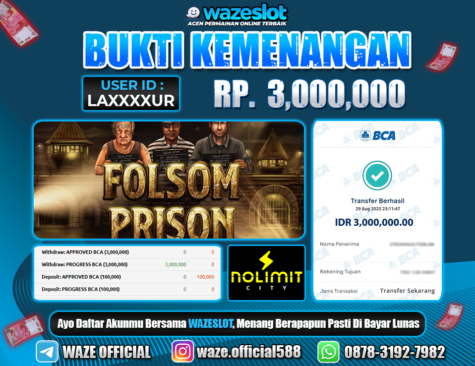 BUKTI KEMENANGAN 30 AGUSTUS 2025 GAME FOLSOM PRISON ( NOLIMIT CITY )