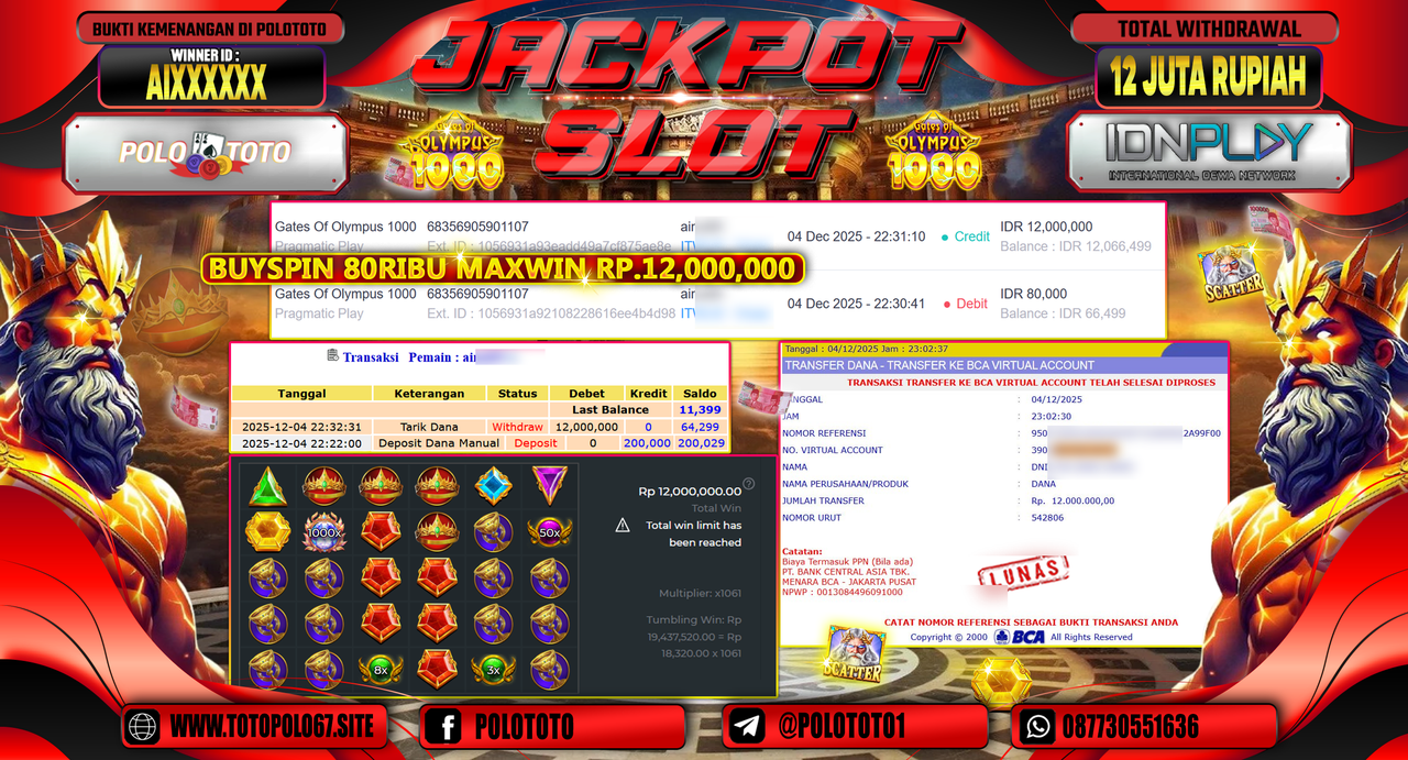 POLOTOTO JACKPOT SLOT GATES OF OLYMPUS 1000 Rp.12.000.000,- LUNAS