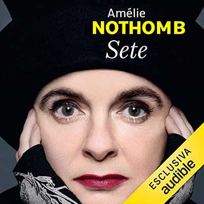 Amélie Nothomb - Sete (2022) (mp3 - 128 kbps)