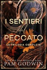 Pam Godwin – I Sentieri Del Peccato. La trilogia completa (2026)