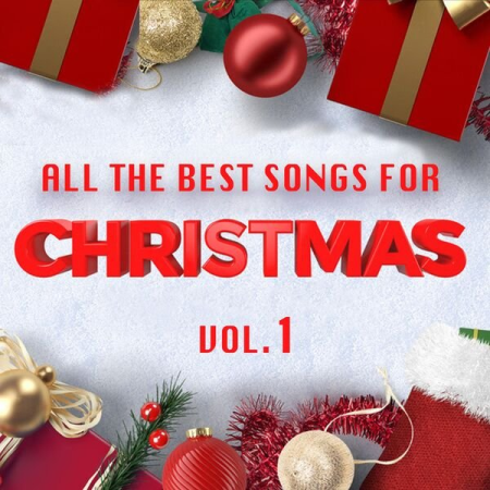 VA - All the Best Songs for Christmas Vol 1 (2022)