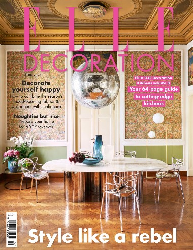Elle Decoration UK - April / 2023