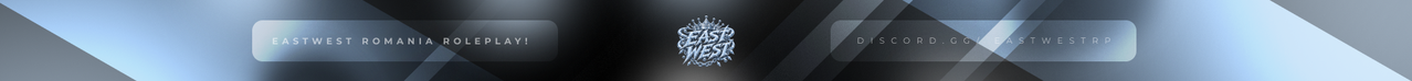 SV TESTE East West Romania RolePlay - Un Nou inceput