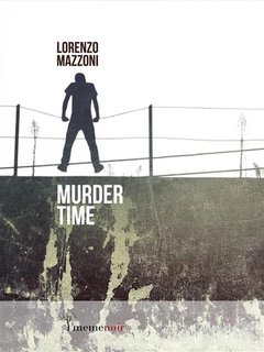 Lorenzo Mazzoni - Murder Time (2014)