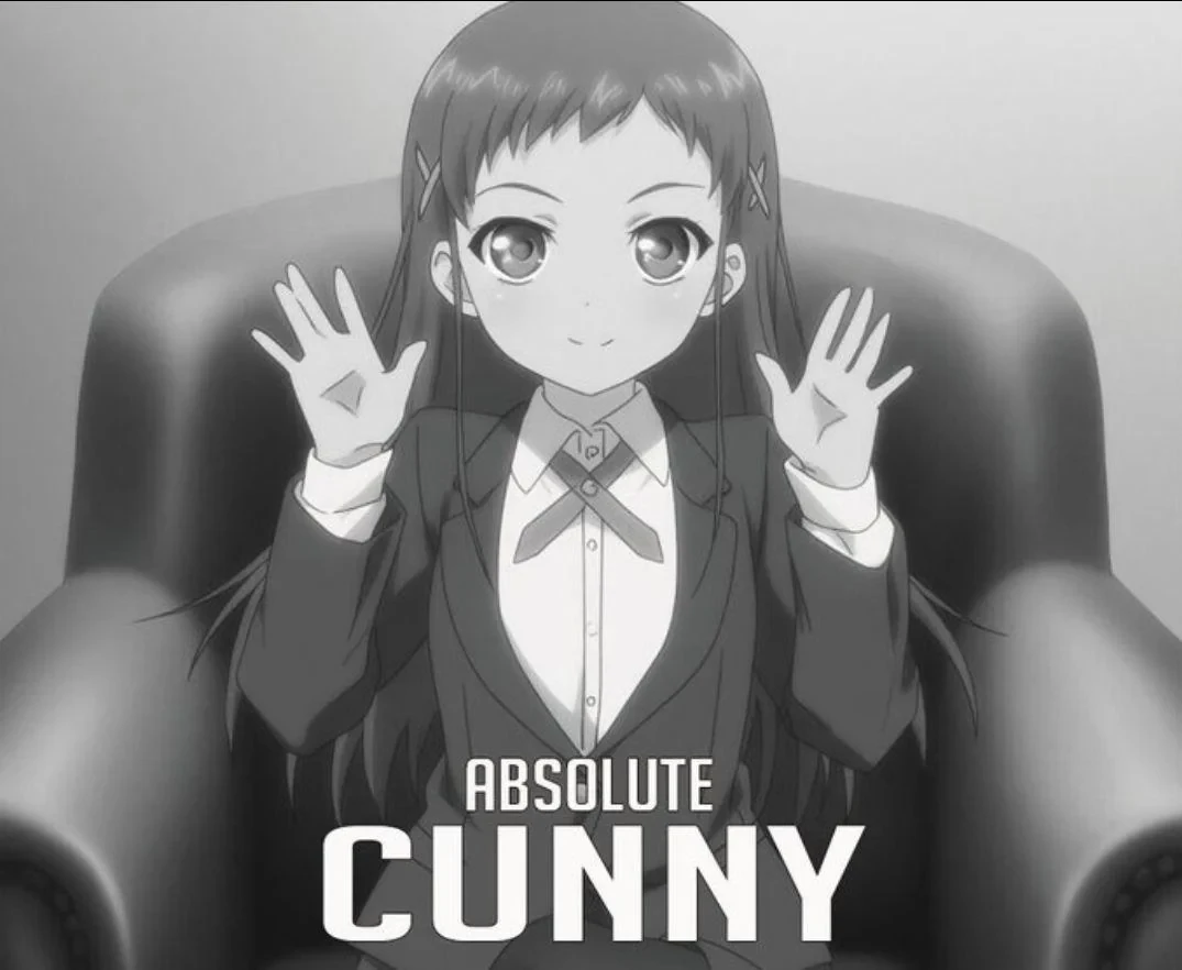absolute cinema cunny