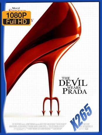 El Diablo Viste A La Moda (2006) x265 HD 1080p Latino [GoogleDrive]
