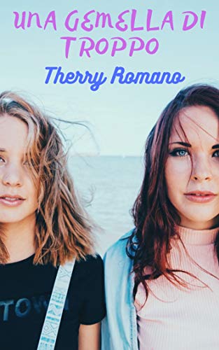 Therry Romano – Una gemella di troppo (2020)